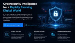 The Tech Times Cybersecurity News: Breaking Cyber Attacks, Vulnerabilities & Trends